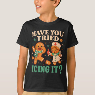 Funny Gingerbread Christmas Pun Have You Tried Ici T-Shirt