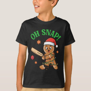 Funny Gingerbread Cricket Christmas Cookie Oh Snap T-Shirt