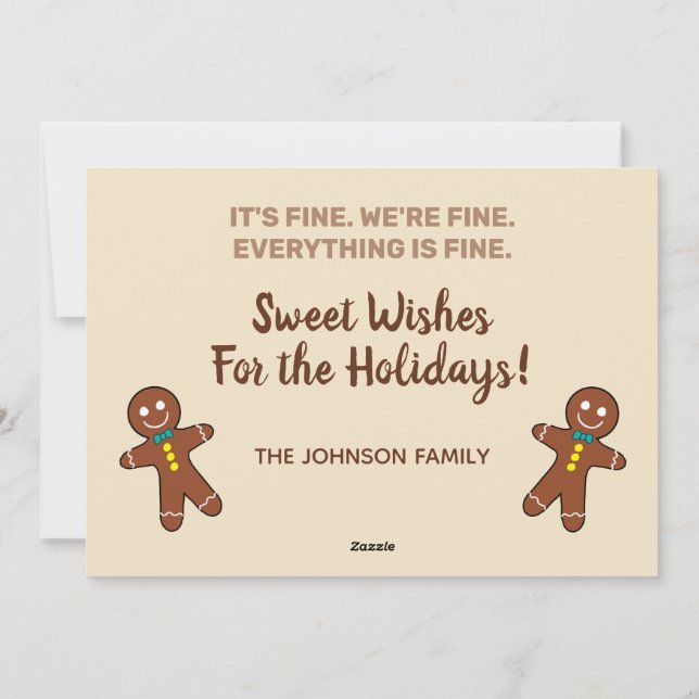 Funny Gingerbread Everything is Fine Holiday Card (Back)