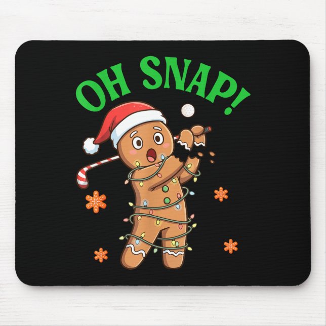 Funny Gingerbread Golf Christmas Cookie Oh Snap Sa Mouse Pad (Front)