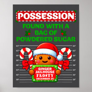 Funny Gingerbread Inmate Christmas Matching Family Poster