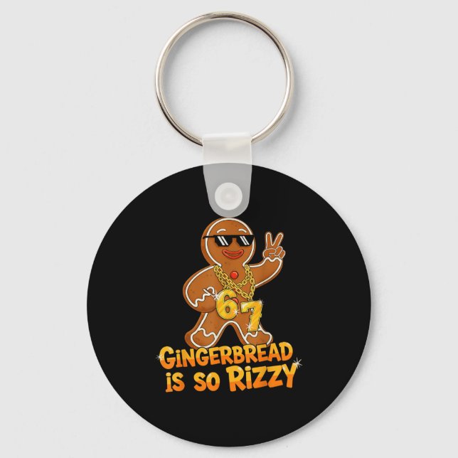 Funny Gingerbread Is So Rizzy Christmas 67 Gen Alp Keychain (Front)