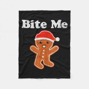 Funny Gingerbread Man Bite Me Christmas Cookie Cos Fleece Blanket