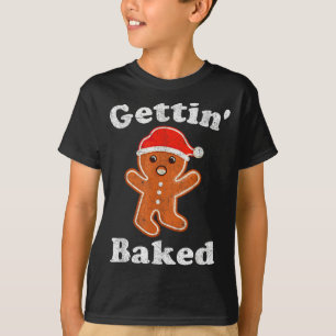 Funny Gingerbread Man Gettin Baked Cookie Baking C T-Shirt