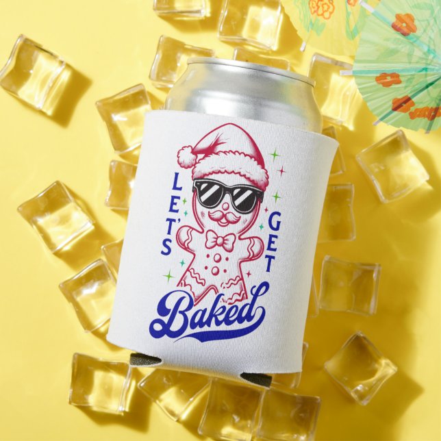 Funny Gingerbread Man - Let's Get Baked Can Cooler (In Situ Summer)