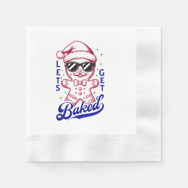 Funny Gingerbread Man - Let's Get Baked Napkins (Front)