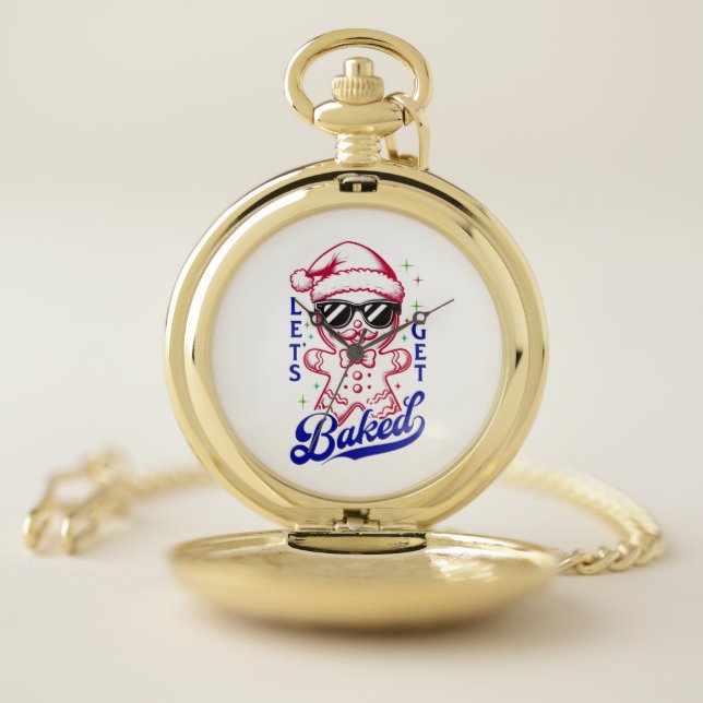 Funny Gingerbread Man - Let's Get Baked Pocket Watch (Inside)