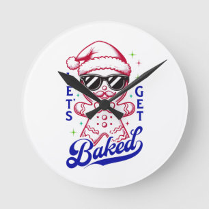 Funny Gingerbread Man - Let's Get Baked Round Clock