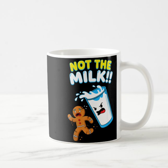 Funny Gingerbread Man Not The Milk Pun Cookies Wom Coffee Mug (Right)