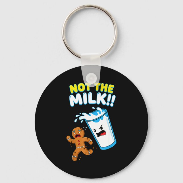 Funny Gingerbread Man Not The Milk Pun Cookies Wom Keychain (Front)