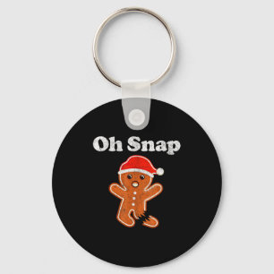 Funny Gingerbread Man Oh Snap Christmas Cookie Cos Keychain