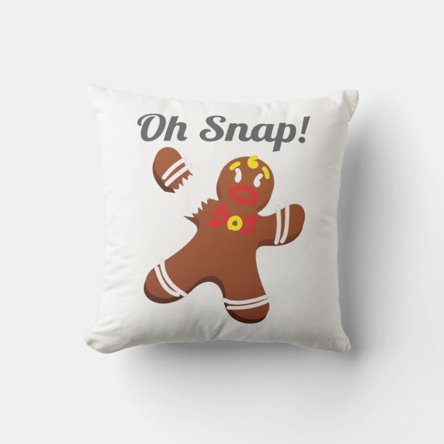 Funny Gingerbread Man Oh Snap Christmas Gift Throw Pillow (Front)