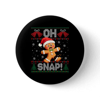 Funny Gingerbread Man Oh Snap Christmas Ugly Xmas  Button