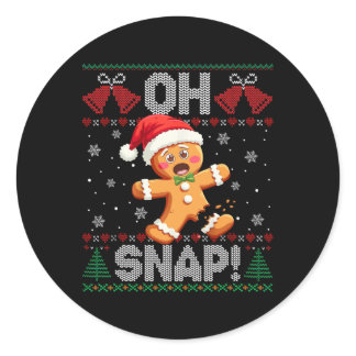 Funny Gingerbread Man Oh Snap Christmas Ugly Xmas  Classic Round Sticker