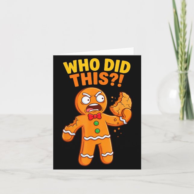 Funny Gingerbread Man Who Did This Pun Cookies Wom Card (Front)