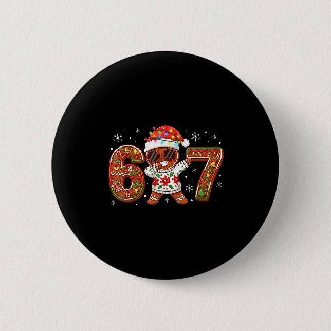 Funny Gingerbread Six Seven 67 Ice Cream Drip Chri Button (Front)
