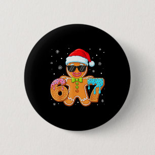 Funny Gingerbread Six Seven 67 Ice Cream Drip Chri Button