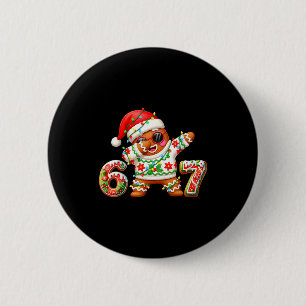 Funny Gingerbread Six Seven 67 Ice Cream Drip Chri Button