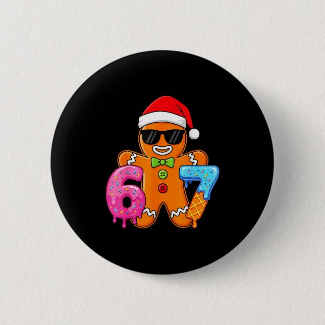 Funny Gingerbread Six Seven 67 Ice Cream Drip Chri Button (Front)