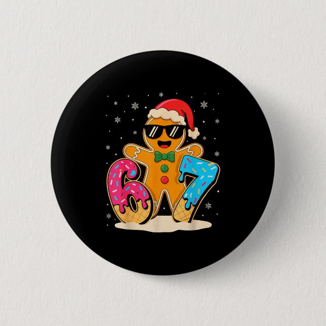 Funny Gingerbread Six Seven 67 Ice Cream Drip Chri Button (Front)