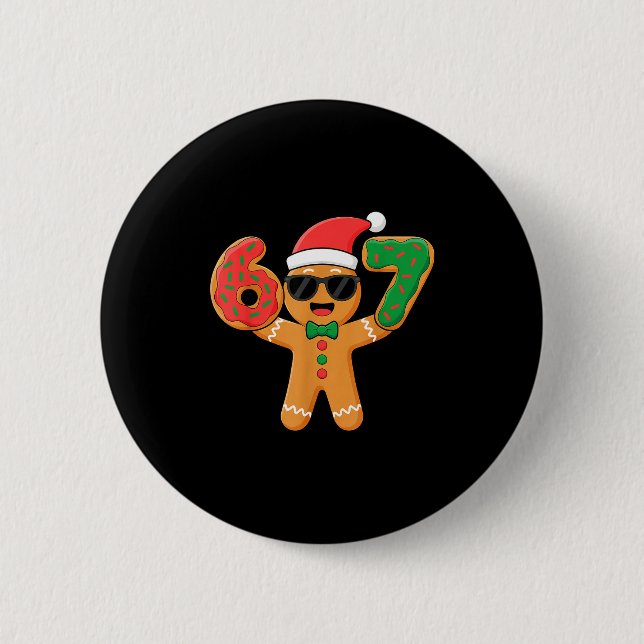 Funny Gingerbread Six Seven 67 Ice Cream Drip Chri Button (Front)