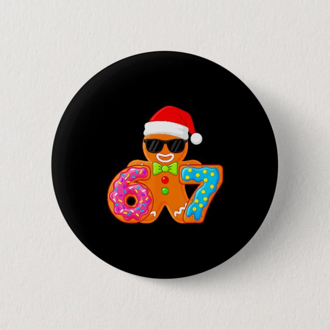 Funny Gingerbread Six Seven 67 Ice Cream Drip Chri Button (Front)