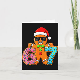Funny Gingerbread Six Seven 67 Ice Cream Drip Chri Card