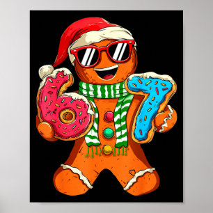 Funny Gingerbread Six Seven 67 Meme Ice Cream Chri Poster