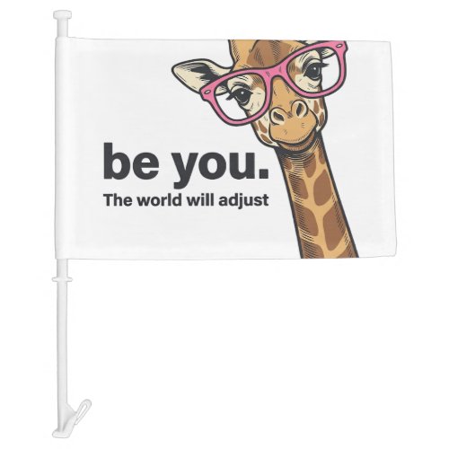 Funny Giraffe Be You Vintage Engraving Shirt Desig Car Flag