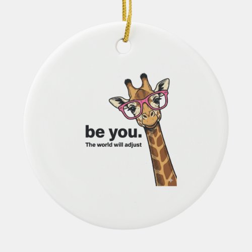 Funny Giraffe Be You Vintage Engraving Shirt Desig Ceramic Ornament