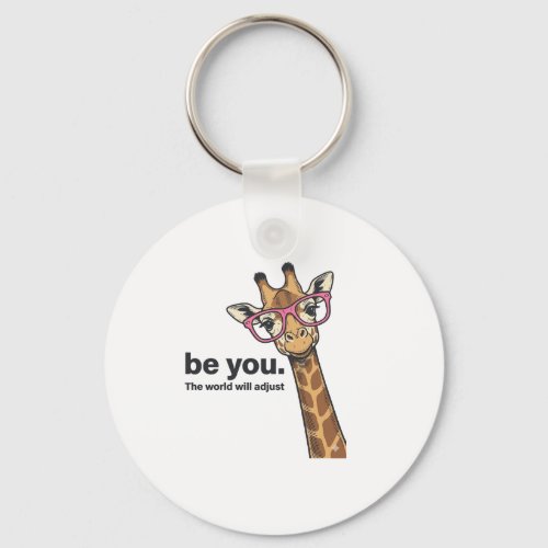 Funny Giraffe Be You Vintage Engraving Shirt Desig Keychain