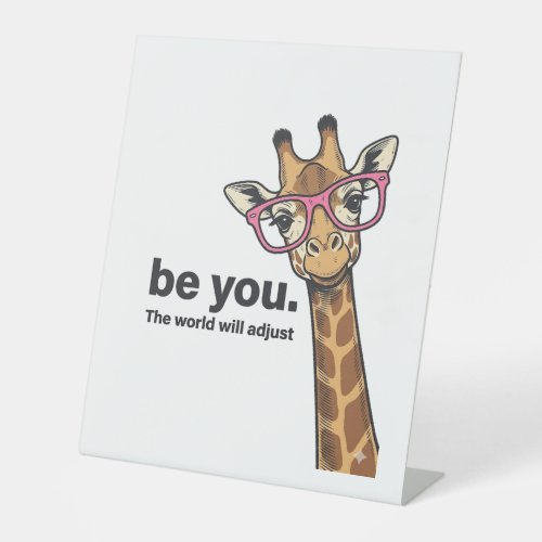 Funny Giraffe Be You Vintage Engraving Shirt Desig Pedestal Sign