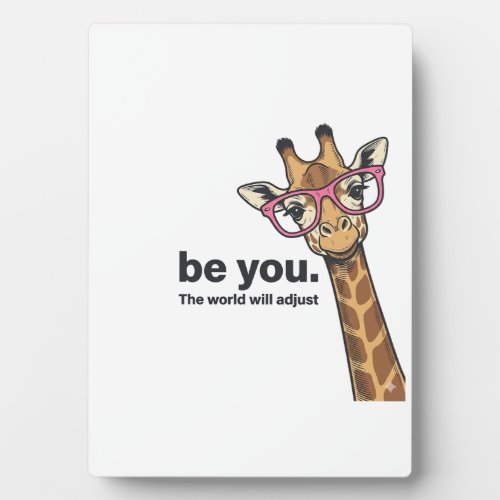Funny Giraffe Be You Vintage Engraving Shirt Desig Plaque