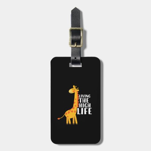 Funny Giraffe Cartoon Living The High Life Luggage Tag