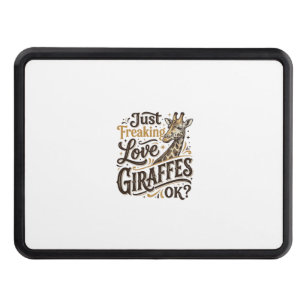 Funny Giraffe Lover Vintage Typography Shirt Desig Hitch Cover