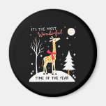 Funny Giraffe The Most Wonderful Time Christmas T- Magnet
