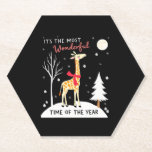Funny Giraffe The Most Wonderful Time Christmas T- Paper Coaster