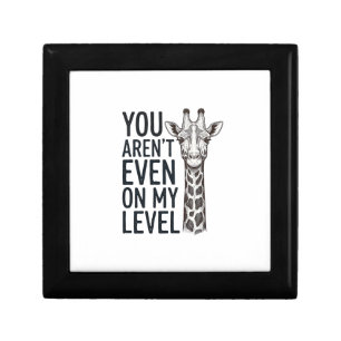 Funny Giraffe You Aren’t Even on My Level T-Shirt_ Gift Box