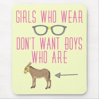 Funny Girl Glasses Nerd Humor Mouse Pad by FunnyTShirtsAndMore at Zazzle