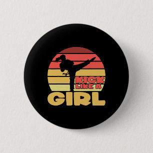 Funny Girl Kickboxing Girl Karate Girl Martial Art Button