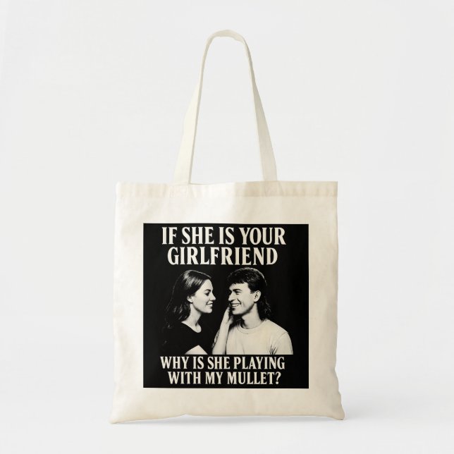 Funny Girlfriend Mullet Play Tote Bag (Front)
