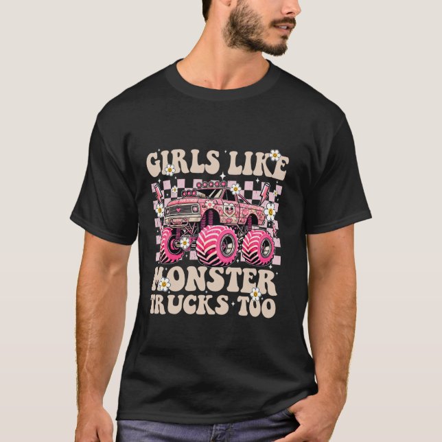 Funny Girls Like Monster Trucks Too Pink Monster T T-Shirt (Front)