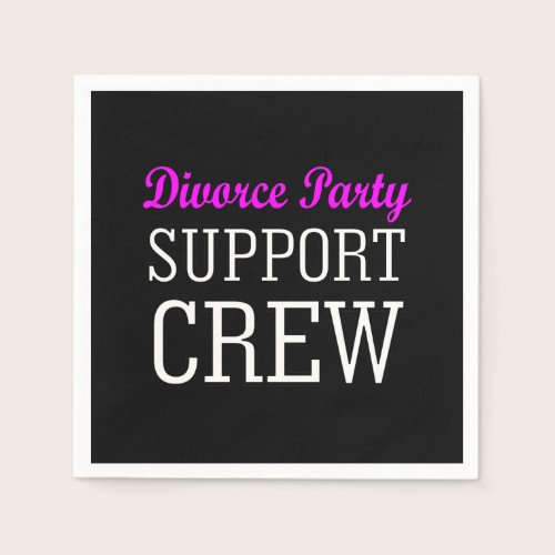 Funny Girls Night Out support crew Divorce Party Napkins