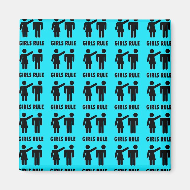 Funny Girls Rule Teal Turquoise Blue Girl Power Magnet (Front)