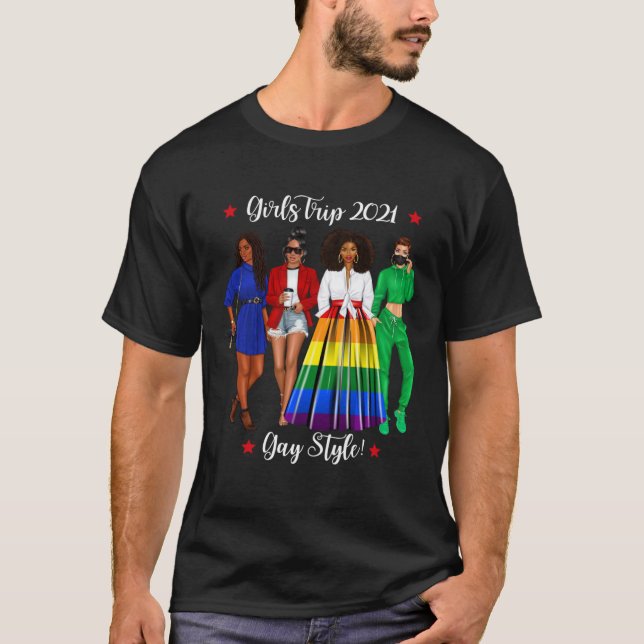 Funny Girls Trip LGBTQ Vacation Gay Black Woman He T-Shirt (Front)