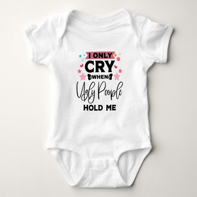 Funny girls ugly people  baby bodysuit (Front)