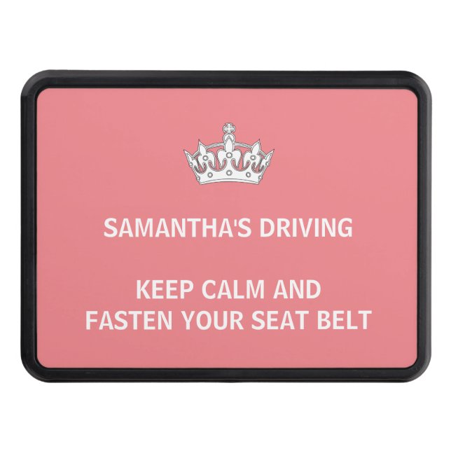 Funny Girly Pink Custom Keep Calm Hitch Cover (Front)