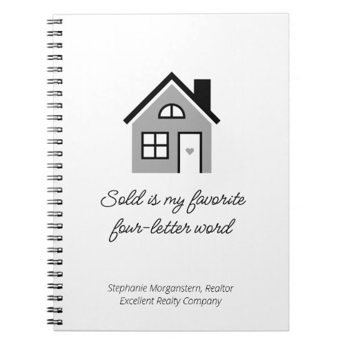 Funny Girly Script Real Estate  Realtor Notebook