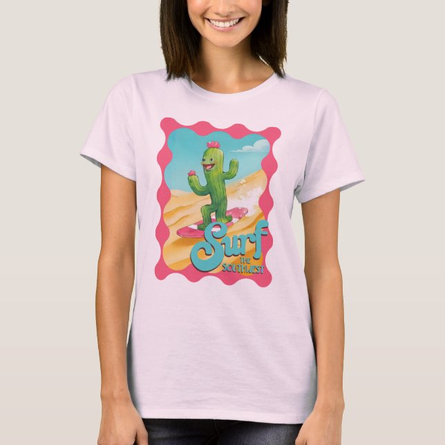 Funny girly surfing cactus southwestern desert T-Shirt (Front)