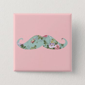 Funny Girly Vintage Red Pink Floral Mustache Pinback Button by mustache_designs at Zazzle
